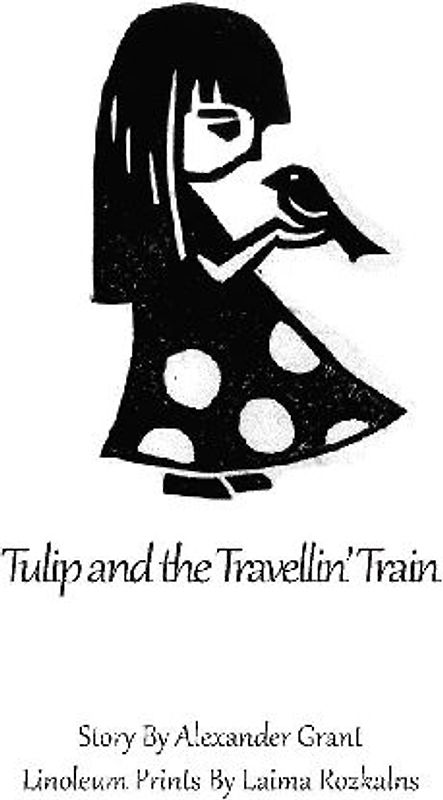 Tulip and the Travellin' Train