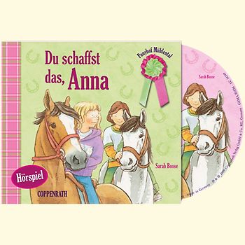 Ponyhof Mühlental - Du schaffst das, Anna (CD)