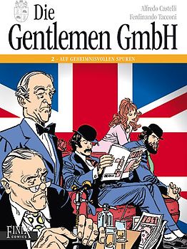 Die Gentlemen GmbH - Gesamtausgabe / Band 2: Auf geheimnisvollen Spuren