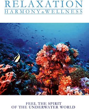 Various Artists - Relaxation - Harmony & Wellness - Feel the Spirit of the Underwater World DVD