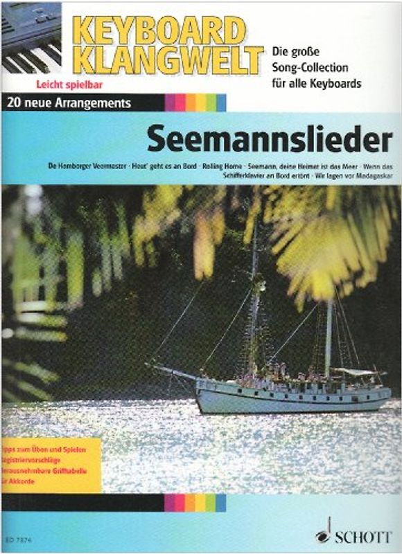 Seemannslieder. 20 neue Arrangements. Keyboard. Songbook.