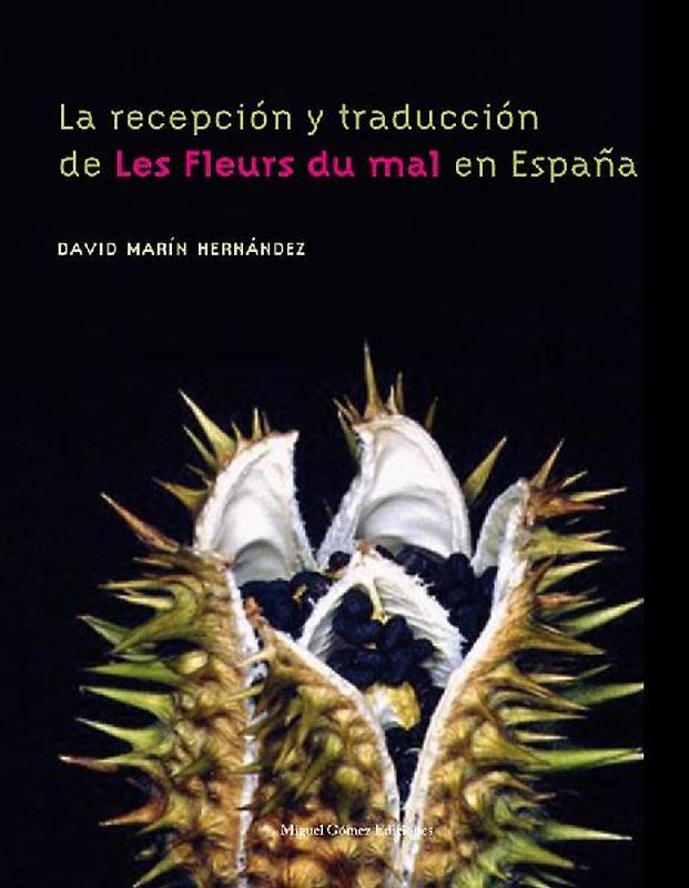 La recepción y traducción de Les fleurs du mal en España