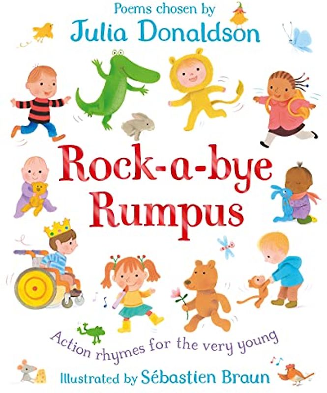 Rock-a-Bye Rumpus: Action Rhymes for the Very Young