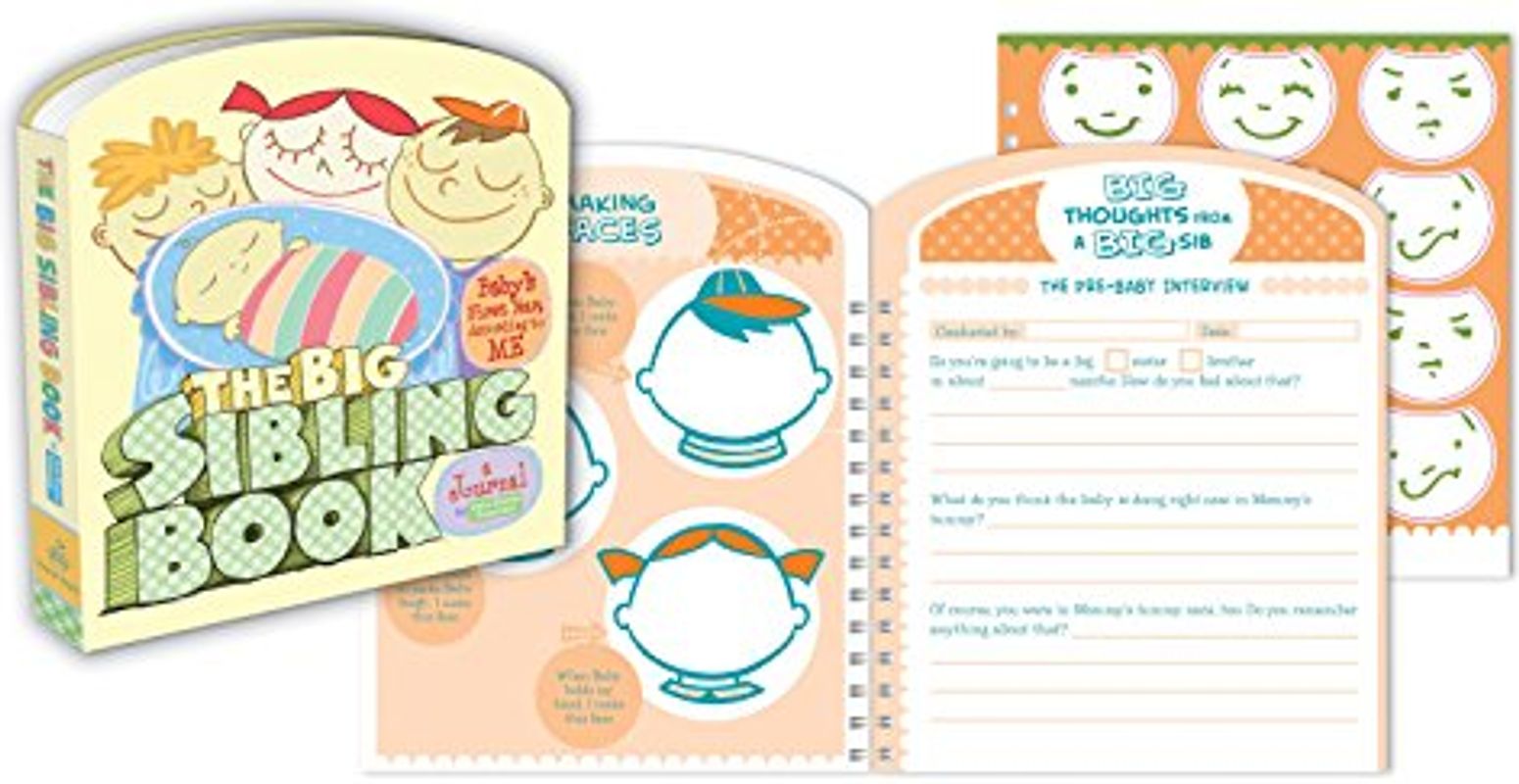 The Big Sibling Book: Baby's First Year According to ME