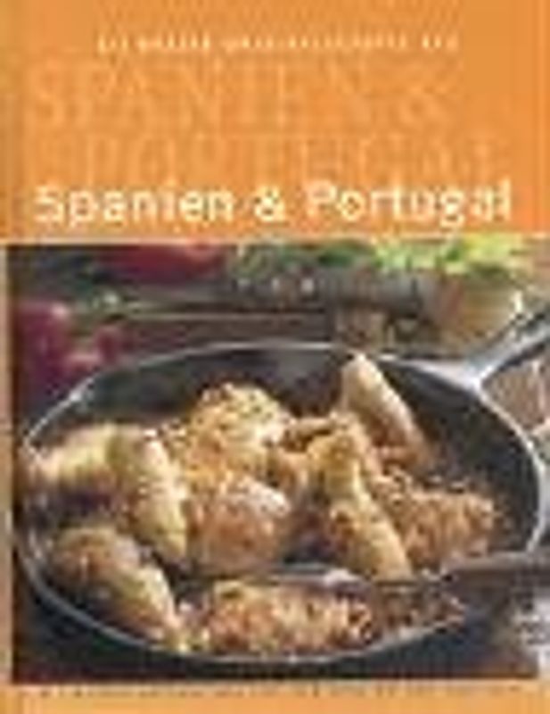 Die besten Originalrezepte. Spanien