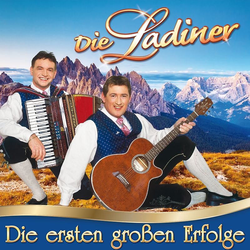 Ladiner,die - Die ersten großen Erfolge