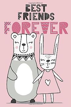 Best Friends Forever Journal: BFF Journal