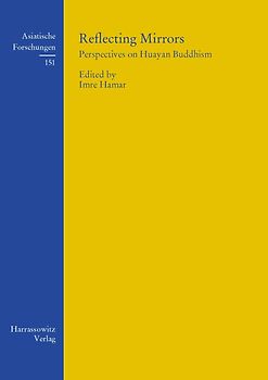 Reflecting Mirrors: Perspectives on Huayan Buddhism
