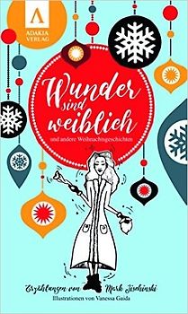 Wunder sind weiblich