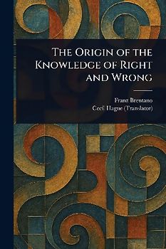 The Origin of the Knowledge of Right and Wrong