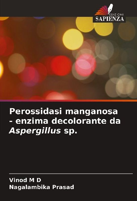 Perossidasi manganosa - enzima decolorante da Aspergillus sp.