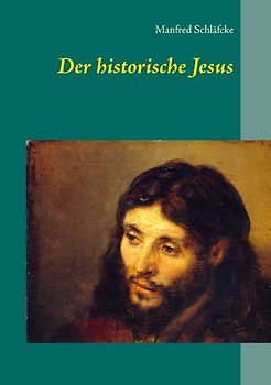 Der historische Jesus