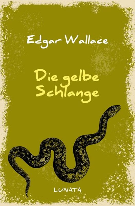 Edgar-Wallace-Reihe / Die gelbe Schlange