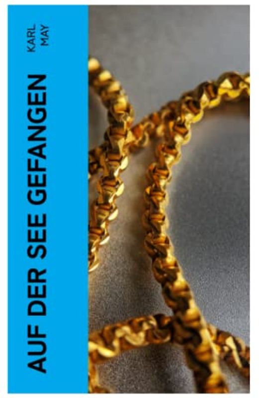 Auf der See gefangen