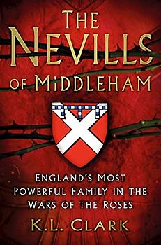 The Nevills of Middleham