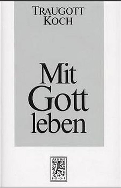 Mit Gott leben