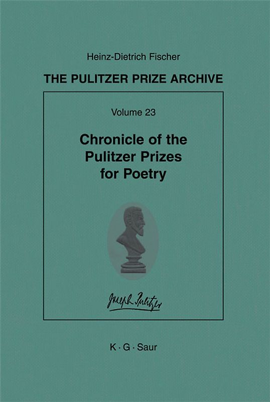 Chronicle of the Pulitzer Prizes for Poetry