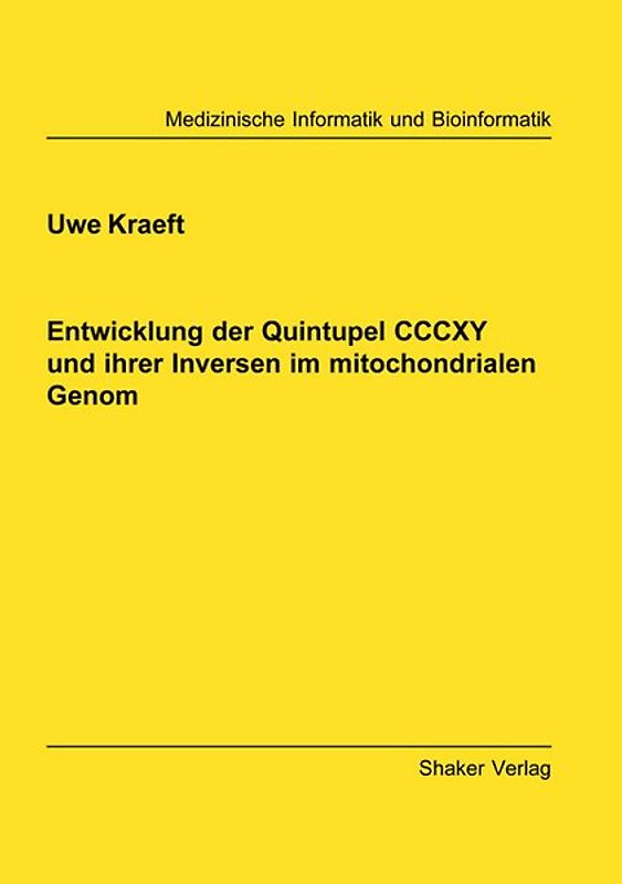 Entwicklung der Quintupel CCCXY und ihrer Inversen im mitochondrialen Genom