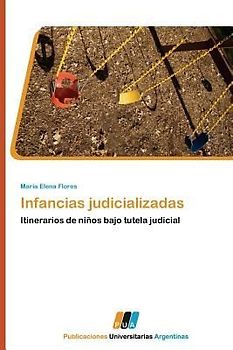 Infancias judicializadas