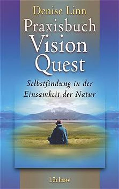 Praxisbuch Vision Quest