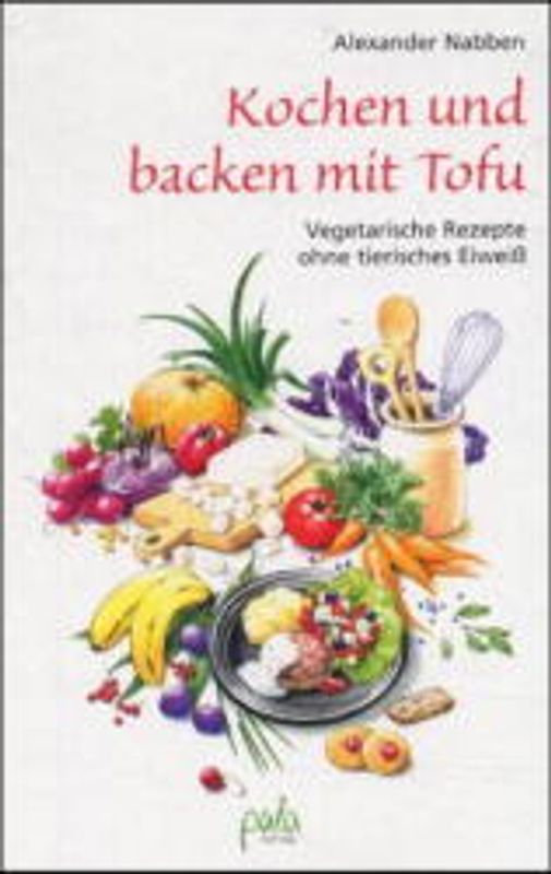 Kochen und backen mit Tofu