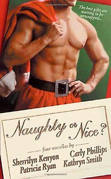 Naughty or Nice?: Four Novellas - Patricia Ryan
