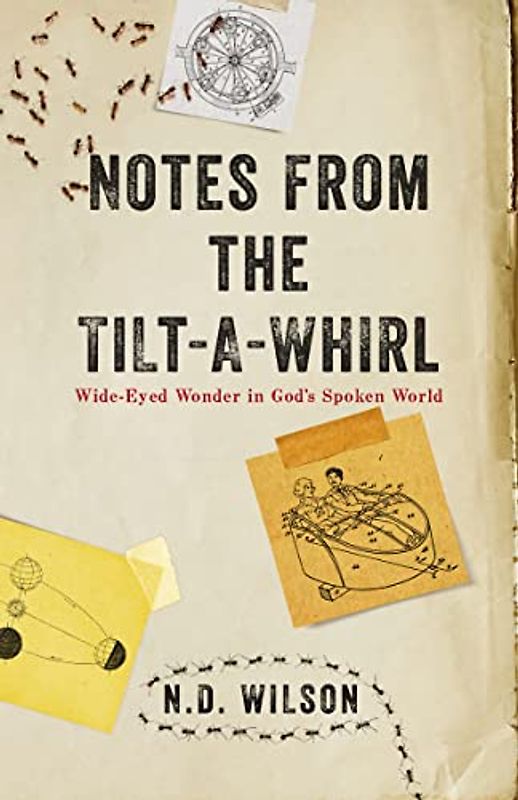 The Notes From The Tilt-A-Whirl