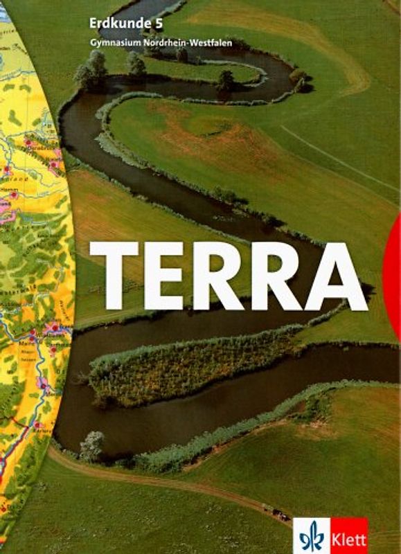 TERRA Erdkunde für Nordrhein-Westfalen - Ausgabe für Gymnasien (Bisherige Ausgabe) / Schülerband 5. Schuljahr