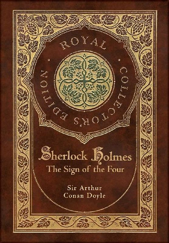 The Sign of the Four (Royal Collector's Edition) (Case Laminate Hardcover with Jacket)