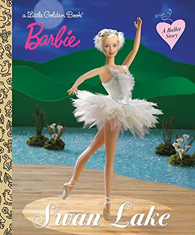 Barbie Swan Lake (Barbie) (Little Golden Books)