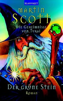 Die Geheimnisse von Turai / Der grüne Stein