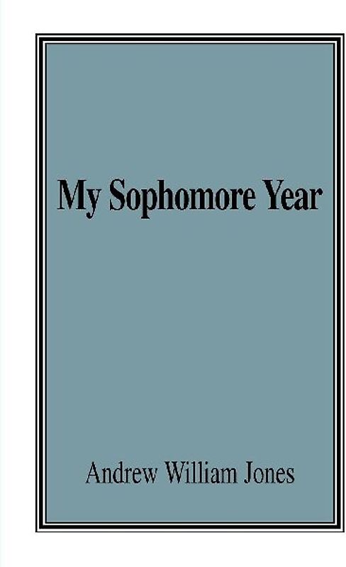 My Sophomore Year