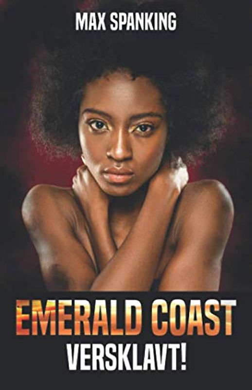 Emerald Coast: Versklavt!