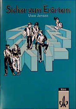 Sicher zum Erörtern. Ausgabe in reformierter Rechtschreibung und Zeichensetzung