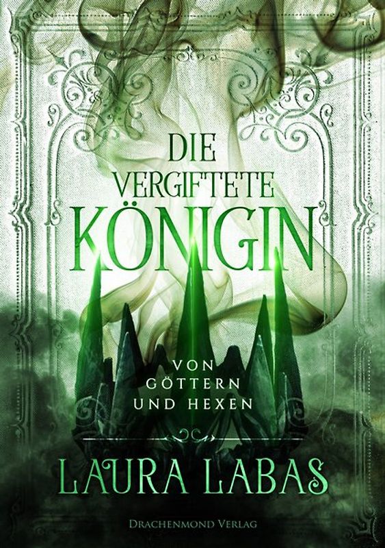 Die vergiftete Königin