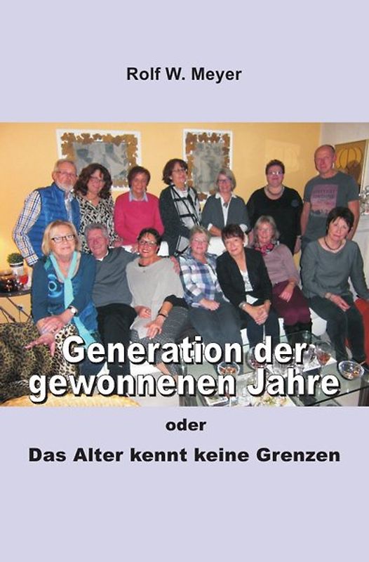 Generation der gewonnenen Jahre