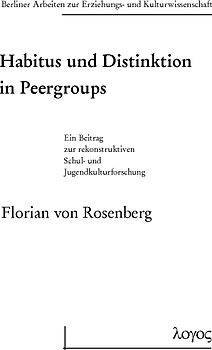 Habitus und Distinktion in Peergroups