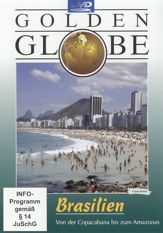 Brasilien - von der Copacabana bis zum Amazonas - mit Bonusfilm "Peru" (Reihe: Golden Globe) Gesamtlänge: ca. 98 Minuten DVD