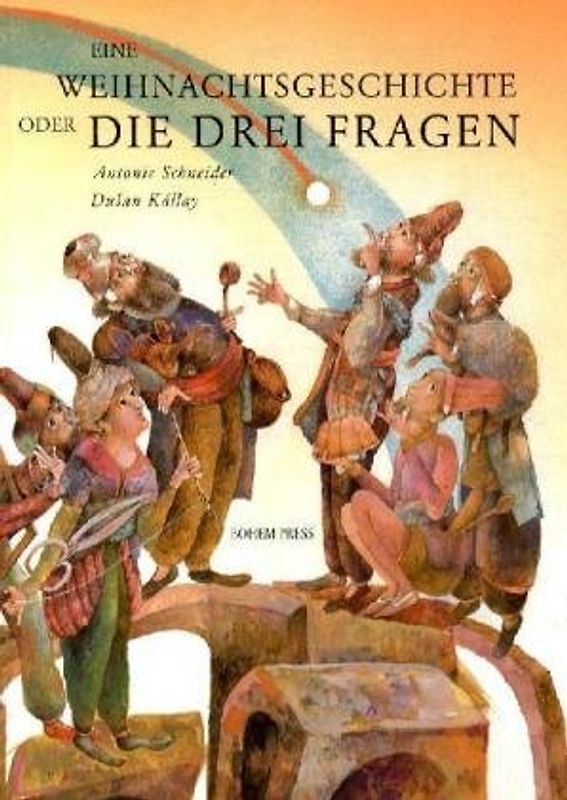 Eine Weihnachtsgeschichte oder Die drei Fragen