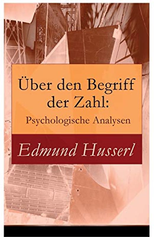 Über den Begriff der Zahl: Psychologische Analysen