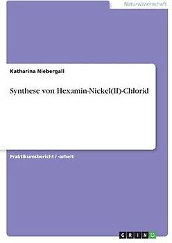 Synthese von Hexamin-Nickel(II)-Chlorid