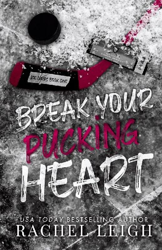 Break Your Pucking Heart