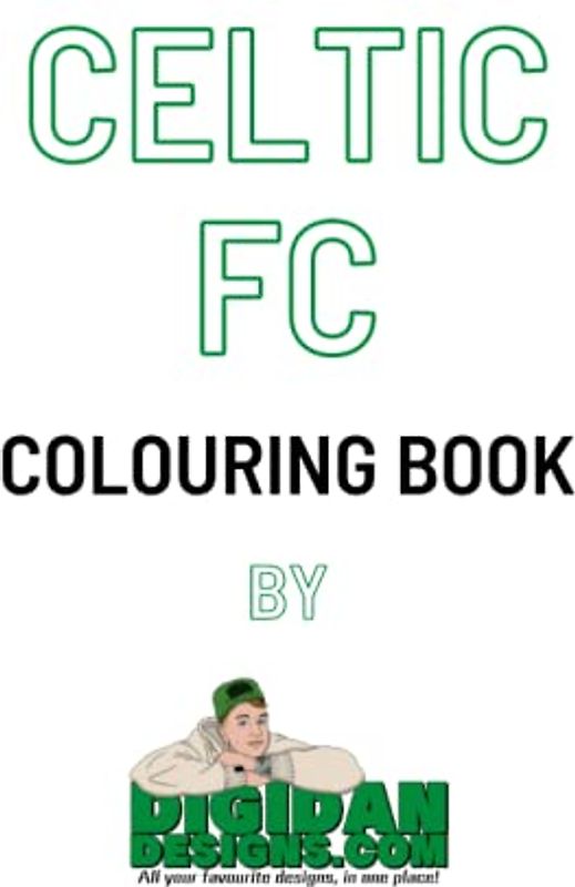 Celtic FC - Colouring Book: 2023