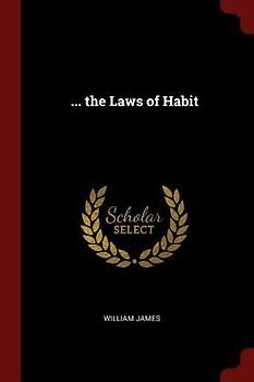 ... the Laws of Habit