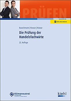 Die Prüfung der Handelsfachwirte (Prüfungsbücher für Fachwirte und Fachkaufleute)