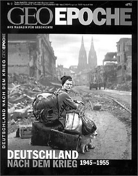GEO Epoche / 09/2002 - Nachkriegs-Deutschland 45-55