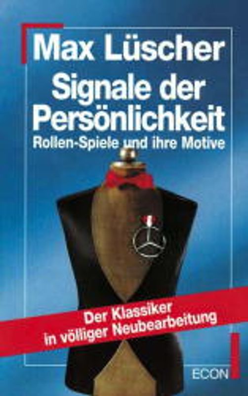 Signale der Persönlichkeit. Rollen-Spiele und ihre Motive