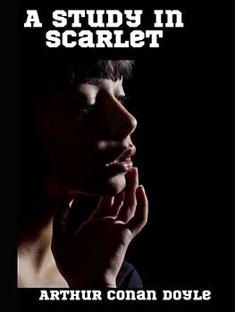 A Study In Scarlet