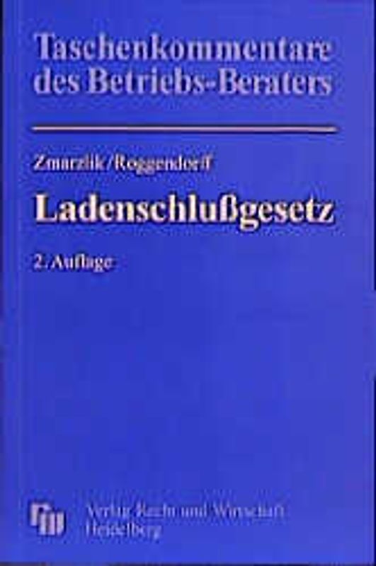 Kommentar zum LadenschlussgeSetz