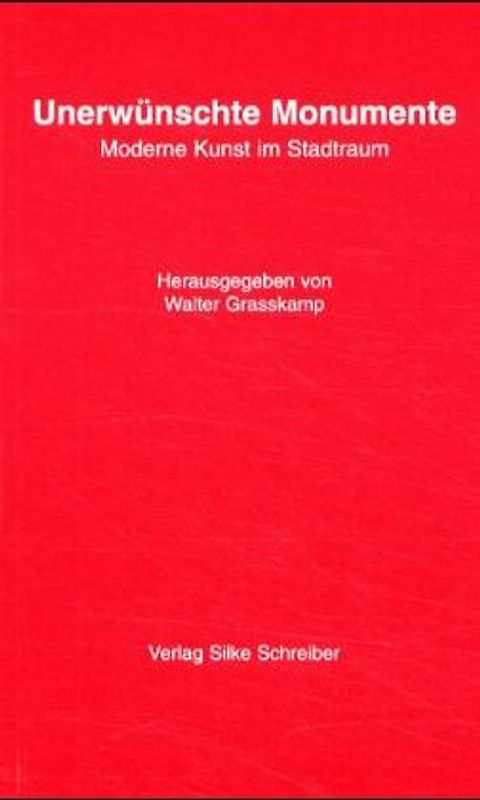 Unerwünschte Monumente